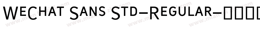 WeChat Sans Std-Regular字体转换
